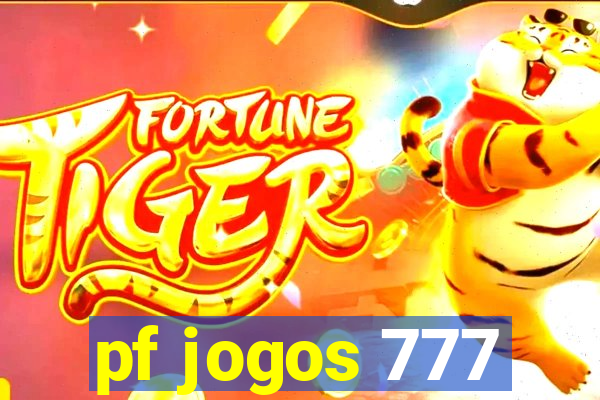 pf jogos 777